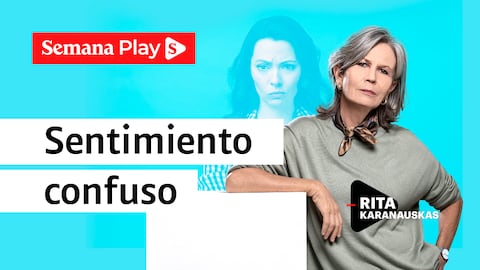 Sentimiento confuso| Rita Karanauskas en Cazamentiras