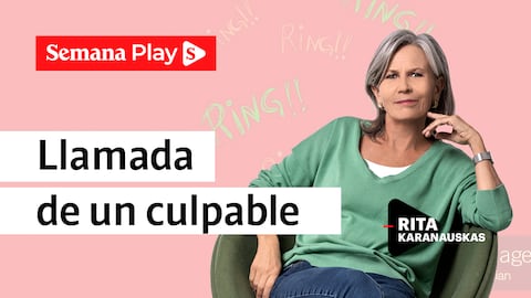 Llamada de un culpable | Rita Karanauskas en Cazamentiras