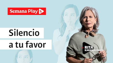 Silencio a tu favor | Rita Karanauskas en Cazamentiras